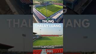 Stadion Tanpa Lintasan Atletik di Liga 1 Thailand 2024-2025, Memakai Nama Sponsor dan Milik Sendiri