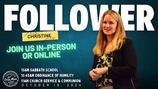 October 19, 2024 Church Service; "Follower" with Pastor Christine Pitt