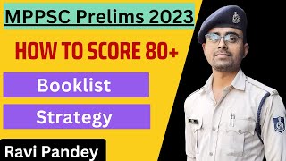 MPPSC Prelims 2023 | Complete booklist | Strategy | How to score 80+ | Ravi Pandey #mppscprelims2023