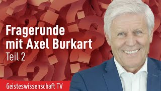 Fragerunde mit Axel Burkart Teil 2 - Geisteswissenschaft TV