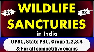 Wildlife sanctuaries in India |All wildlife sanctuaries with states |UPSC IAS | SPSC |@Aishwarya Ram