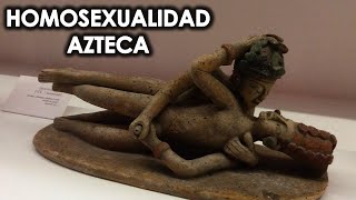 HOMOSEXUALIDAD AZTECA - MendoZza