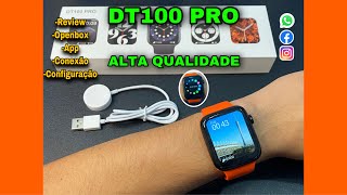 COMO Configurar MEU Smartwatch DT100 PRO NO  Celular rápido e fácil 🔝✅ Conexão-App-Teste📞