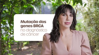 Mutação dos genes BRCA 1 e 2 no diagnóstico de câncer