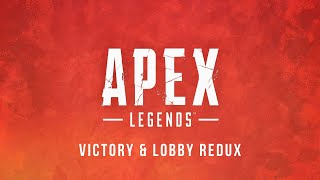 Victory & Lobby Redux | Apex Legends 30 Minutes Nonstop Music | Game Awesome