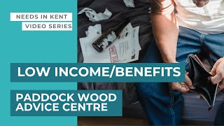 Needs in Kent Video series - Paddock Wood Advice Centre