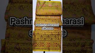 Pashmina Banarasi silk saree/To shop 9810207913/Banarasi ghat/pure silk/myngels #shortvideo