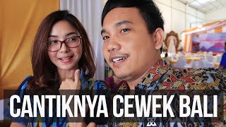 Gombalin Cewek Cantik di Bali