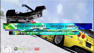 Forza Motorsport 2 Xbox 360 Gameplay 2007 - Retro Gameplay Forza Gaming Gameplay Without Limits