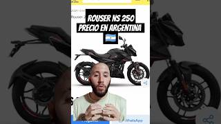 PRECIO ROUSER NS 250 ARGENTINA #pulsar #rouser #ns #ns250 #pulsar250 #bajaj #bajajpulsar #bajajns