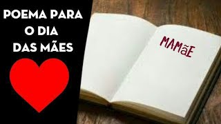 Poema para o dia das mães online [2021]