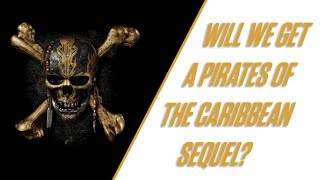 Will We Get A Pirates of the Caribbean Sequel? | A Sweaty Discussion