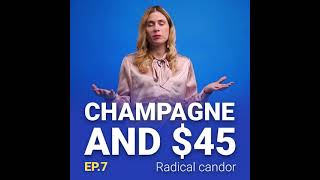 Champagne & 45 dollars Ep 7 Trailer: Radical candor