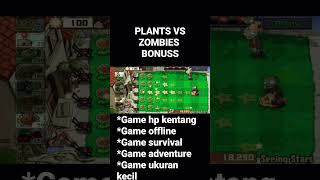 PLANTS VS ZOMBIES bonus #gameandroidoffline #gameandroid #plantsvszombies #game #plantsvszombies2