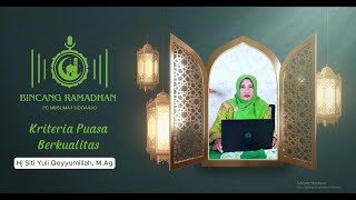 🔴Kajian Ramadan || Kriteria Puasa Berkualitas