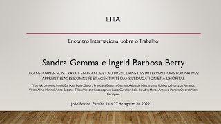 Apresentação Sandra Gemma-Ingrid Barbosa 26 08 2022 Encontro Internacional sobre o Trabalho - EITA