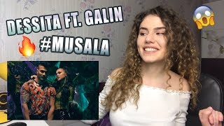 DESSITA ft. GALIN - #MUSALA I РЕАКЦИЯ!!!