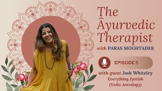 AyurvedicTherapist RupaVeda - Everything Jyotish (Vedic Astrology)