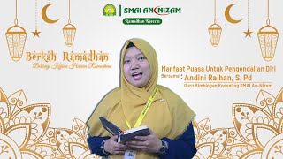 Manfaat Puasa Untuk Pengendalian Diri - BERKAH RAMADHAN SERIES #1