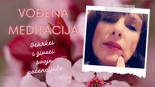 ŽIVI SVOJE NAJVIŠE POTENCIJALE #meditacija #isceljenje #afirmacije  #energetskapsihologija