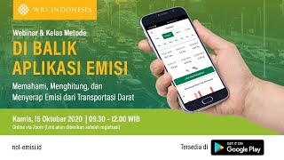 Di Balik Aplikasi EMISI: Memahami, Menghitung, dan Menyerap Emisi dari Transportasi Darat