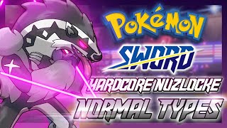 Pokemon Sword But I Can Only Use Normal Types!? (Hardcore Nuzlocke)