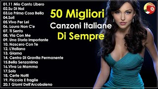 Le 50 Migliori Canzoni Italiane Di Sempre   Famosi Cantanti Italiani   Musica Italiana 2021