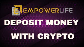 EmpowerLife  How to deposit money with CoinPayments