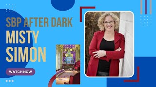 SBP After Dark | Misty Simon