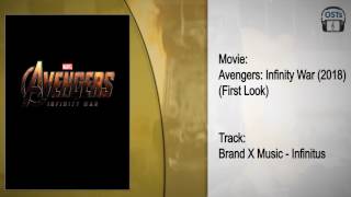 Avengers: Infinity War | Soundtrack | Brand X Music - Infinitus