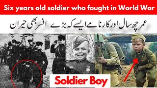 The Untold Story: Six year old soldier ww2  | Six Years Old Boy Fought World War