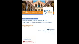 Corso "Innovazione e ottimizzazione del percorso diagnostico-terapeutico del paziente cardiologico"