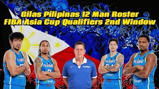 Gilas Pilipinas 12 Man Roster FIBA Asia Cup Qualifiers 2nd Window