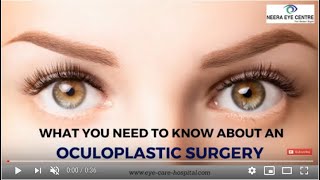 What is Oculoplastic Surgery? | Best Oculoplastic Surgery Clinic | Eye Surgeon In Delhi, India