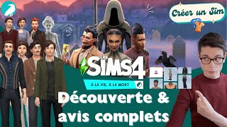 Les Sims 4 À la vie à la mort : Avis du Créer un Sim 🧥☠️