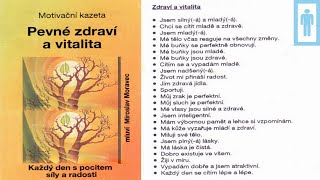 Miroslav Moravec - PEVNÉ ZDRAVÍ A VITALITA - meditace pro muže