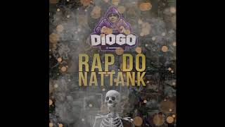 Diogo Teixeira - Rap Do Nattank