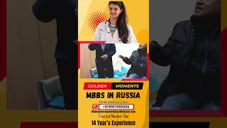 MBBS in Russia - Golden Moments