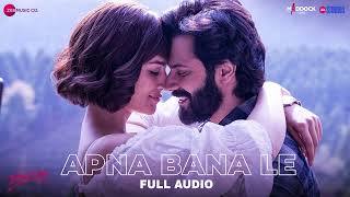 Apna Bana Le - Bhediya | Varun Dhawan, Kriti Sanon| Sachin-Jigar, Arijit Singh, Amitabh Bhattacharya