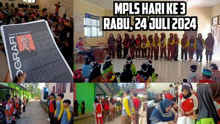 MPLS SMP Negeri 1 Kalibawang Tahun Pelajaran 2024/2025 |Hari Ke 3|