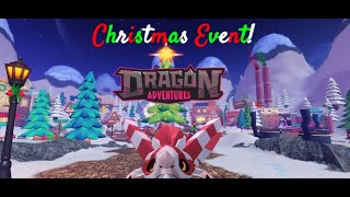 Dragon Adventures Christmas Event Gameplay!