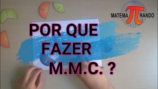 Por que fazer MMC?