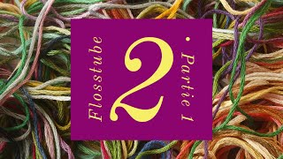 🪡 Flostube 2 : Partie 1 - Le point de croix compté 🪡 #flosstube #crossstitch