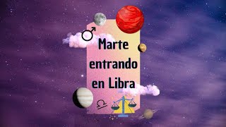 Marte ♂ entrando en Libra ♎︎. La vida se vuelve arte 🎨 cuando se comparte 🌹