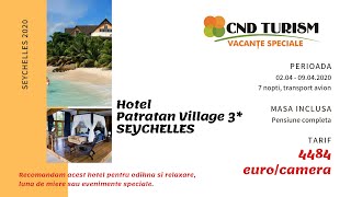 Hotel Patratan Village - SEYCHELLES 2020