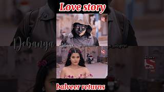 BALVEER RETURNS || BALVEER & ANYAYA LOVE STORY ❤️❣️ || #baalveer #trending #shorts #short #love ||