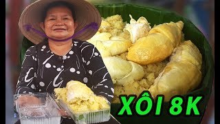 Cụ bà bán xôi Sầu Riêng nguyên múi bự chà bá giá siêu rẻ giữa quận 1