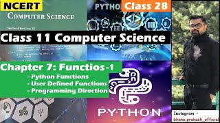 7.1 Functions | CBSE Computer Class 11 NCERT | User Defined Functions with Examples #python