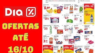 DIA SUPERMERCADO OFERTAS ATÉ 16/10/2024 FOLHETO OFERTAS DA SEMANA