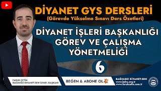 Diyanet GYS - Diyanet İşleri Başkanlığı Görev ve Çalışma Yönetmeliği (Özet - 6)